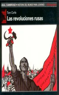 REVOLUCIONES RUSAS, LAS -MONOGRAFIAS-