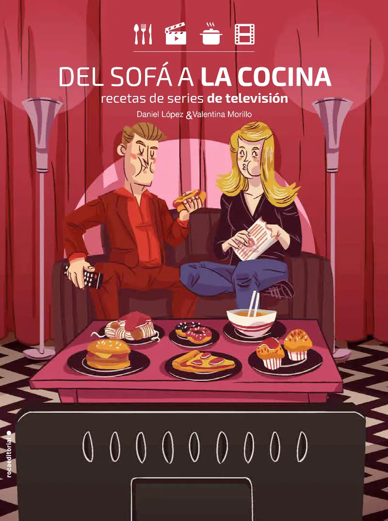 DEL SOFA A LA COCINA -RECETAS DE SERIE DE TELEVISION-