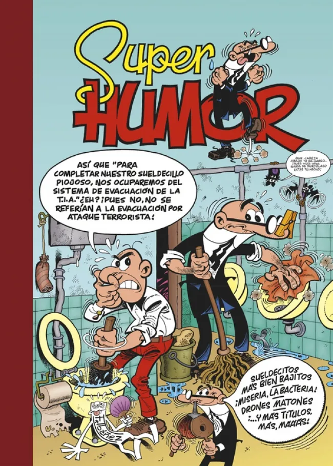 SUPER HUMOR VOL 62: SUELDECITOS / MISERIA LA BACTERIA / DRONES MATONES