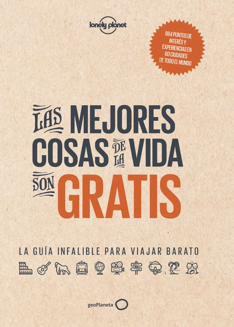 MEJORES COSAS DE LA VIDA SON GRATIS, LA