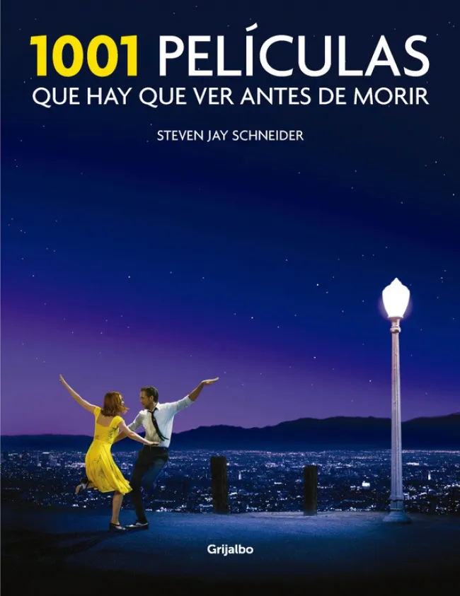 1001 PELICULAS QUE HAY QUE VER ANTES DE MORIR -ED.2017-