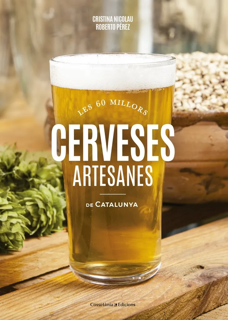 60 MILLORS CERVESES ARTESANES DE CATALUNYA, LES