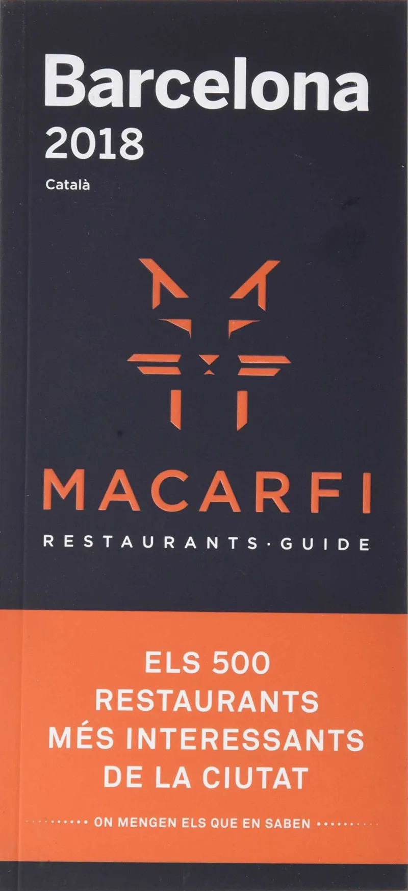 MACARFI BARCELONA RESTAURANTS GUIA 2018 -CATALA-