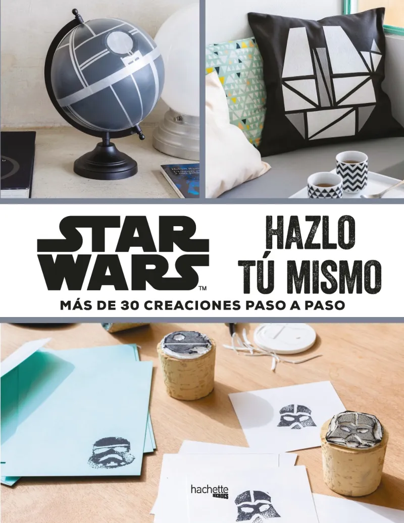 STAR WARS HAZLO TU MISMO