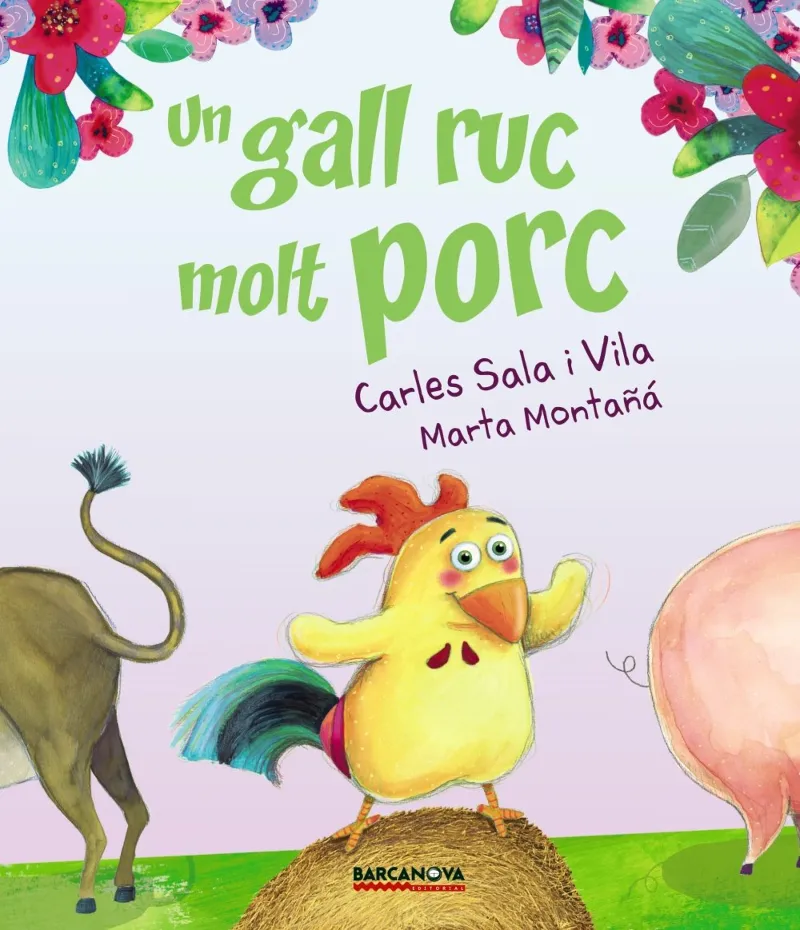 GALL RUC MOLT PORC, UN