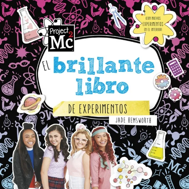PROJEC MC2 -EL BRILLANTE LIBRO DE EXPERIMENTOS-