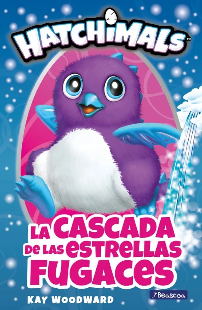 HATCHIMALS -LA CASCADA DE LAS ESTRELLAS FUGACES-