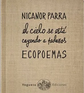 ECOPOEMAS -EL CIELO SE ESTA CAYENDO A PEDAZOS-