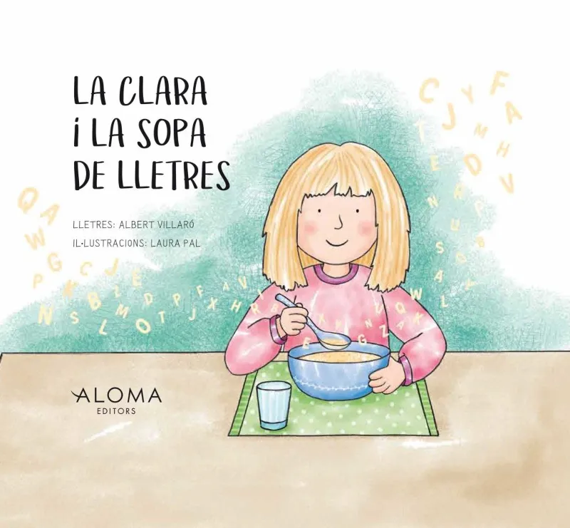 CLARA I LA SOPA DE LLETRES, LA
