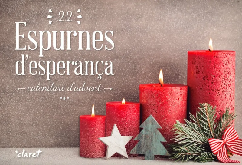 22 ESPURNES D' ESPERANÇA -CALENDARI D'ADVENT-