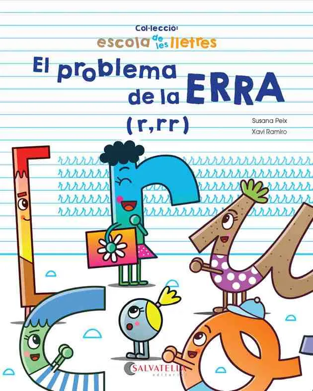 PROBLEMA DE LA ERRA, EL -R, RR.-