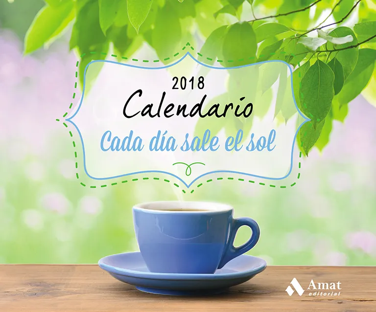 CALENDARIO 2018 CADA DIA SALE EL SOL -PAGINA POR DIA -