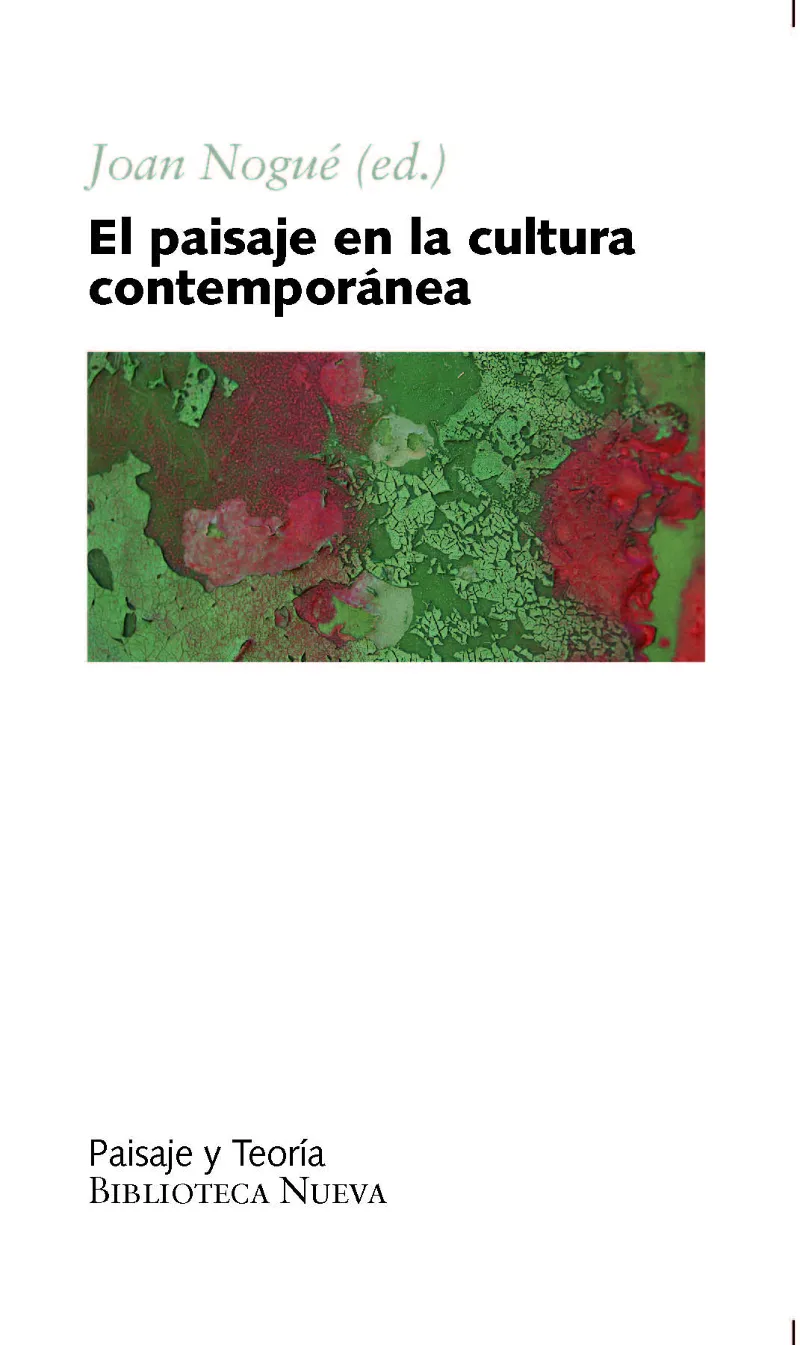 PAISAJE EN LA CULTURA CONTEMPORANEA, EL