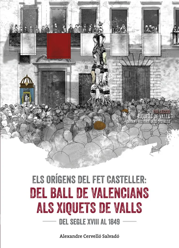 ORIGENS DEL FET CASTELLER, ELS