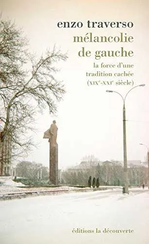 MELANCOLIE DE GAUCHE