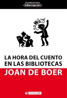 HORA DEL CUENTO EN LAS BIBLIOTECAS,LA
