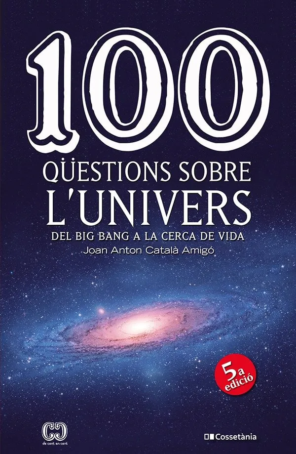 100 QUESTIONS SOBRE L'UNIVERS