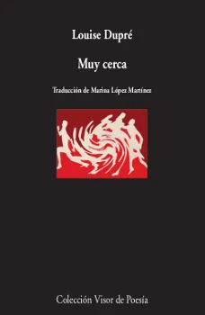 MUY CERCA -TRADUCCION DE MARINA LOPEZ MARTINEZ-