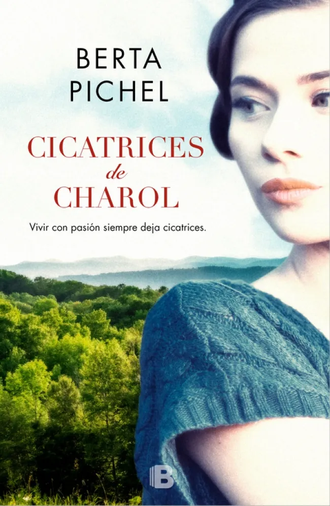 CICATRICES DE CHAROL -VIVIR CON PASION SIEMPRE DEJA CICATRICES-