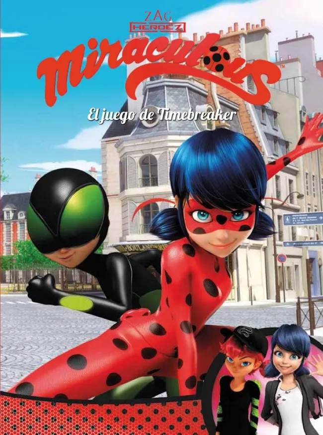 MIRACULOUS EL JUEGO DE TIMBREAKER