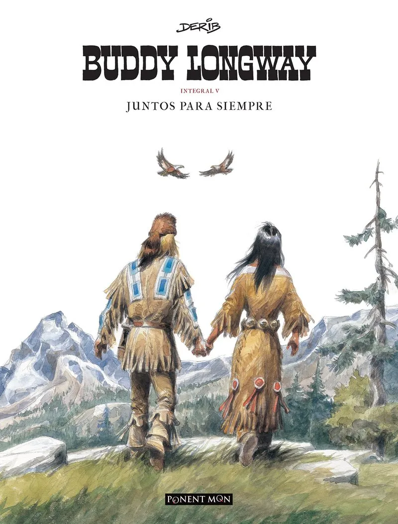 BUDDY LONGWAY INTEGRAL V: JUNTOS PARA SIEMPRE