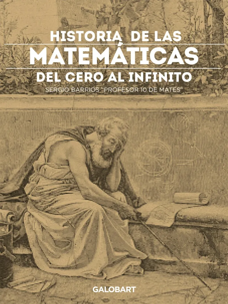 HISTORIA DE LAS MATEMATICAS -DEL CERO AL INFINITO-
