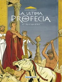 ULTIMA PROFECIA 03: BAJO EL SIGNO DE BAAL