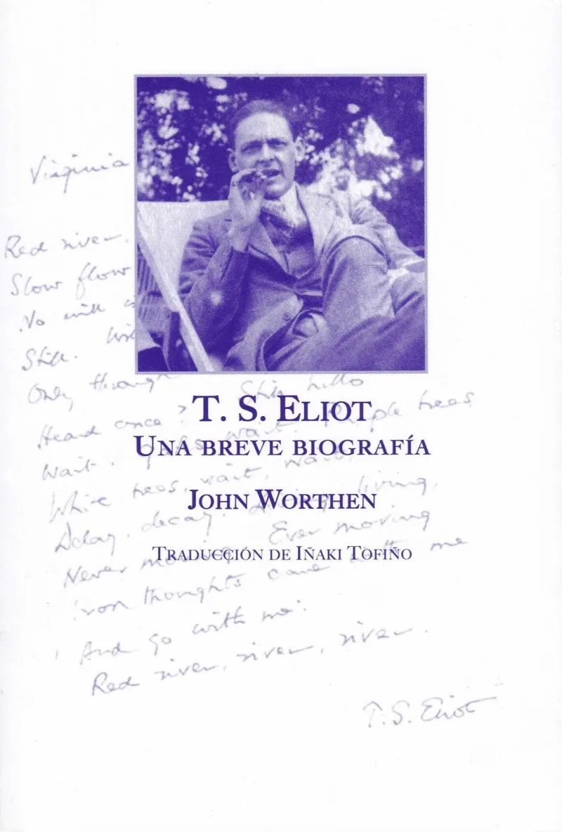T S ELIOT UNA BREVE BIOGRAFIA