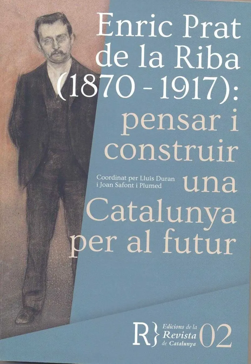 ENRIC PRAT DE LA RIBA 1870-1917