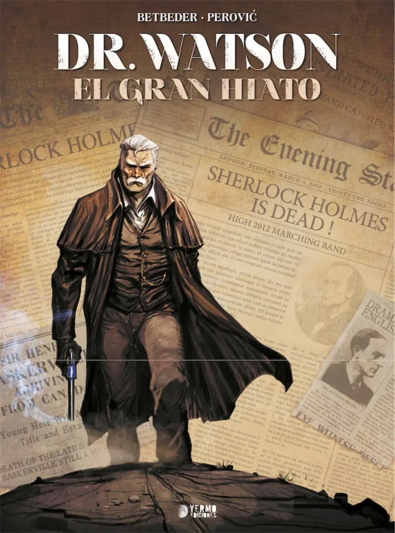 DR WATSON: EL GRAN HIATO