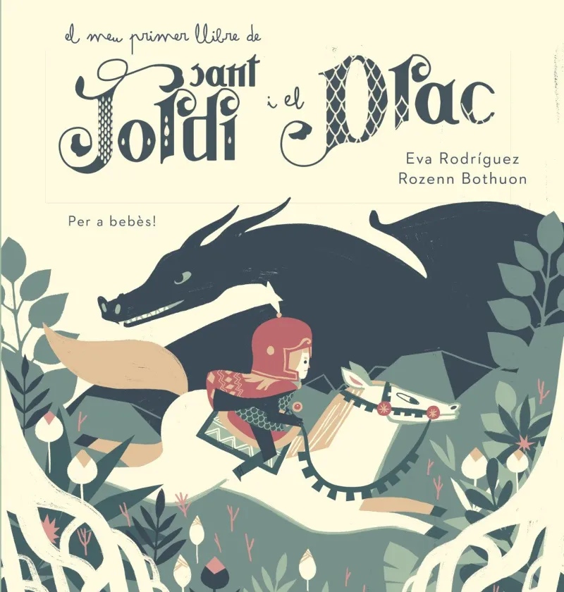 MEU PRIMER LLIBRE DE SANT JORDI I EL DRAC, EL