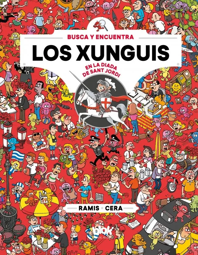 XUNGUIS,LOS -BUSCA Y ENCUENTRA EN LA DIADA DE SANT JORDI-