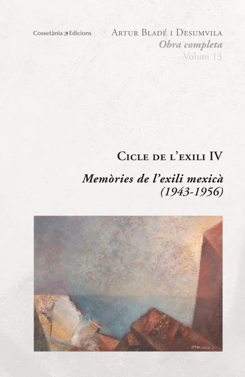 MEMORIES DE L'EXILI MEXICA 1943-1956