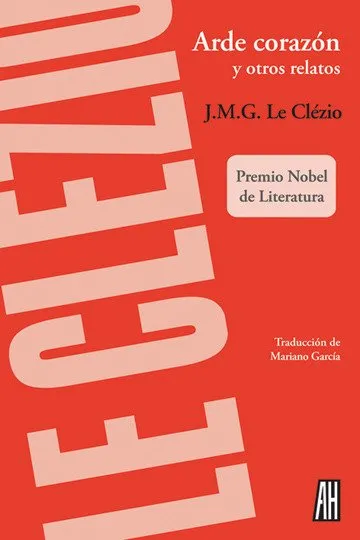 ARDE EL CORAZON Y OTROS RELATOS