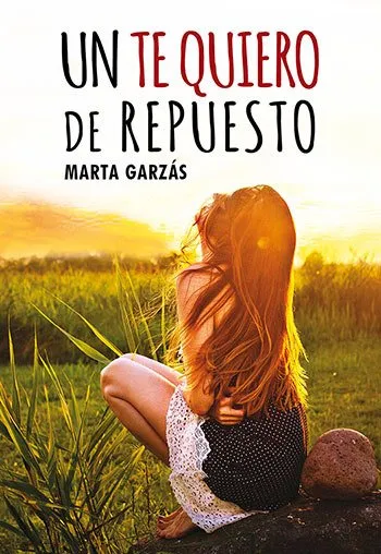 TE QUIERO DE REPUESTO, UN