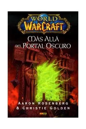 WORLD OF WARCRAFT MAS ALLA DEL PORTAL OSCURO