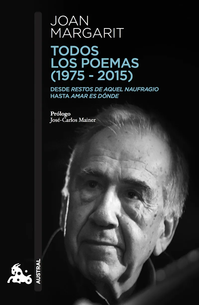 TODOS LOS POEMAS 1975 2015 -JOAN MARGARIT-