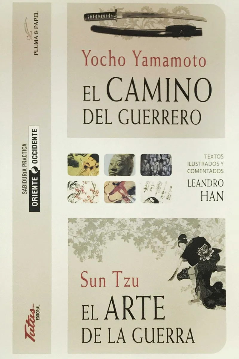 CAMINO DEL GUERRERO, EL / ARTE DE LA GUERRA, EL