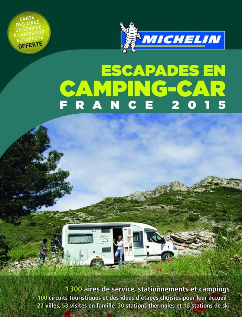 ESCAPADES EN CAMPING CAR FRANCE 2015