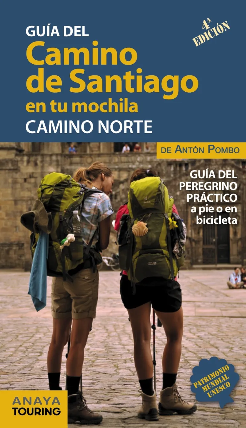 CAMINO DE SANTIAGO EN TU MOCHILLA -CAMINO NORTE-