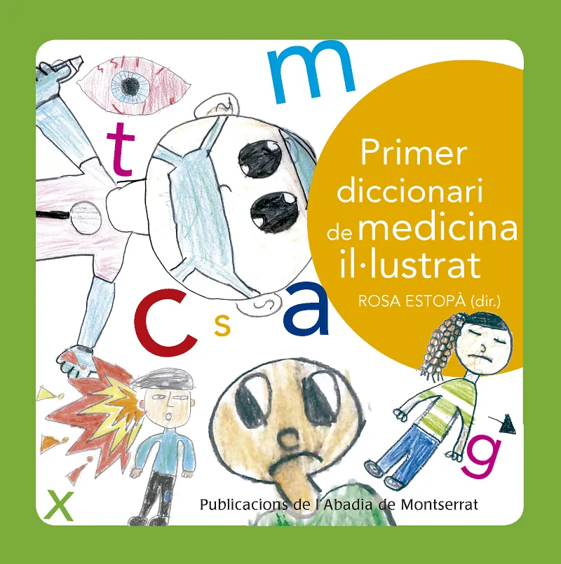 PRIMER DICCIONARI DE MEDICINA IL.LUSTRAT