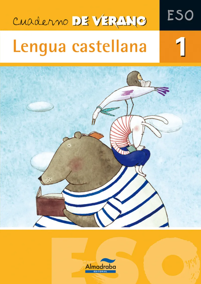 CUADERNO DE VERANO 1R ESO LENGUA CASTELLANA