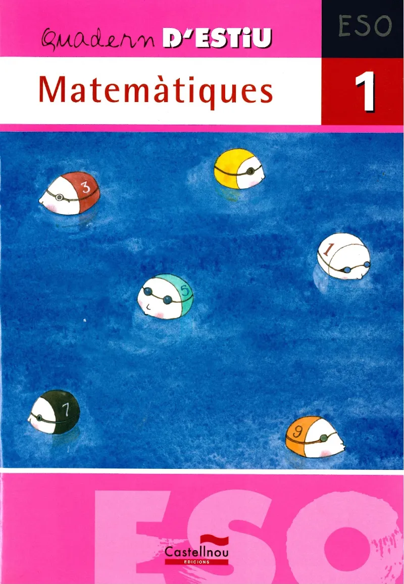 QUADERN D'ESTIU 1R ESO MATEMATIQUES