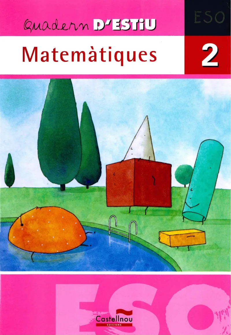 QUADERNS D' ESTIU 2N ESO MATEMATIQUES