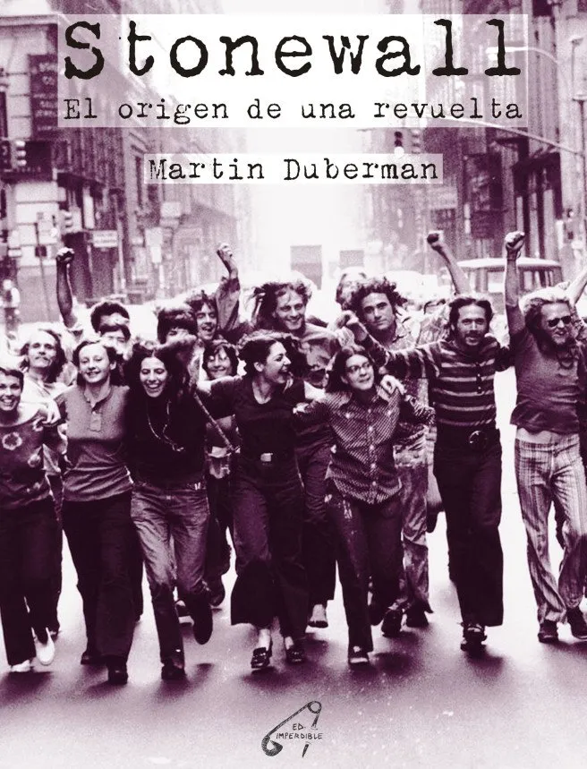 STONEWALL -EL ORIGEN DE UNA REVUELTA-