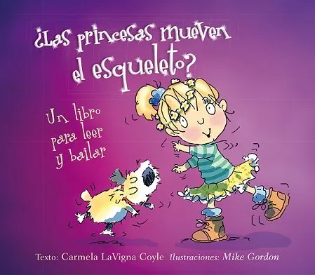 PRINCESAS MUEVEN EL ESQUELETO?, LAS