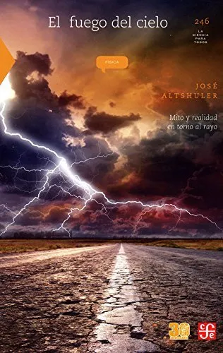 FUEGO DEL CIELO,EL -FISICA-