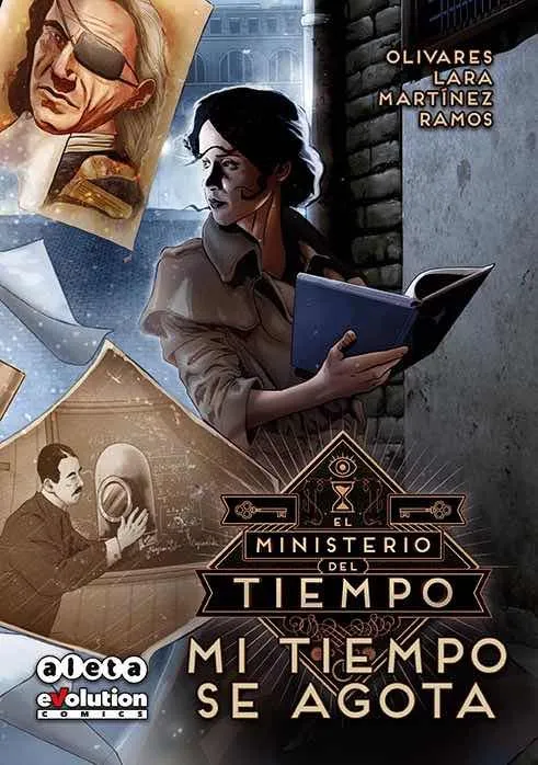 MINISTERIO DEL TIEMPO 02: MI TIEMPO SE AGOTA