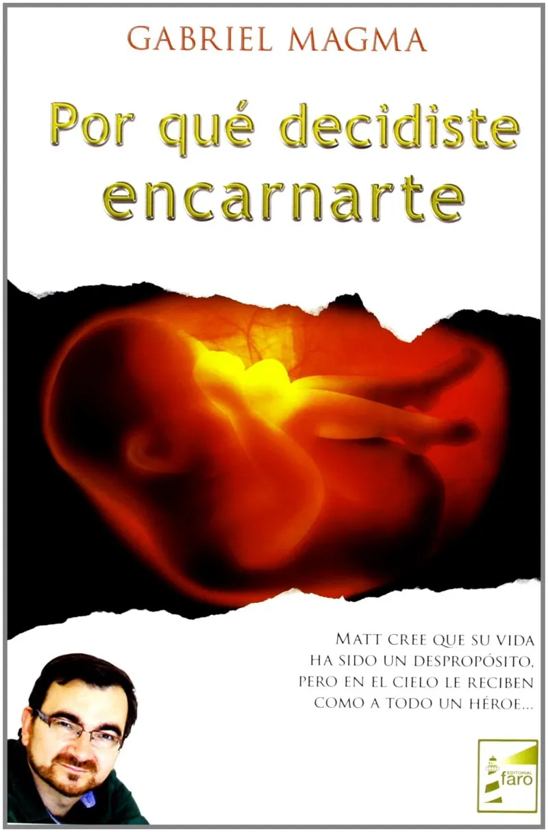 PORQUE DECIDISTE ENCARNARTE