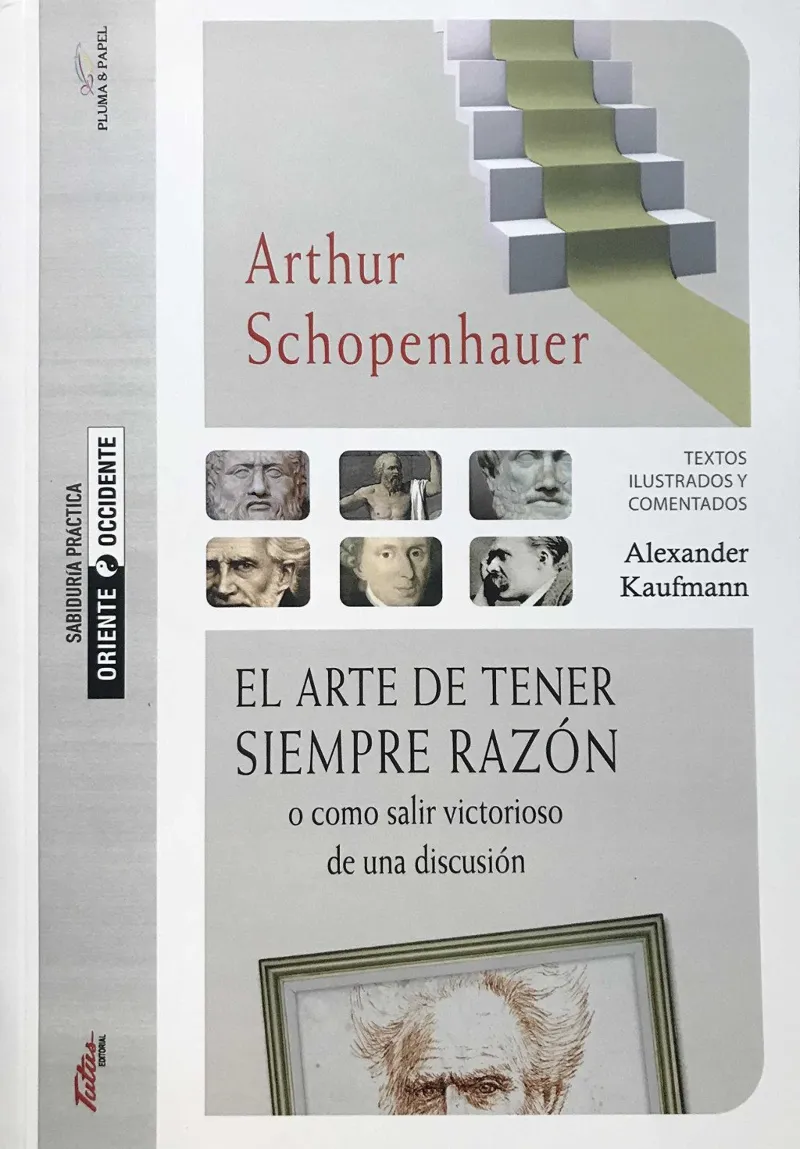 ARTE DE TENER SIEMPRE RAZON, EL